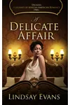A Delicate Affair