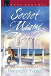 Secret Miami Nights