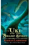 Uki and the Swamp Spirit