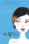 The V Club (As: Kate Brian)