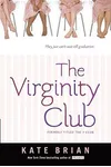 The Virginity Club / The V Club (As:Kate Brian)