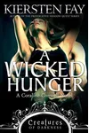 A Wicked Hunger
