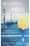 Becoming Mrs. Abbott
