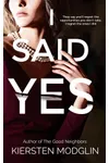 I Said Yes
