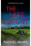 The Last Dupont
