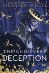 The Guinevere Deception
