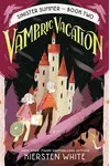 Vampiric Vacation