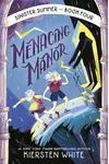Menacing Manor