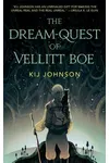 The Dream-Quest of Vellitt Boe