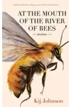 At the Mouth of the River of Bees