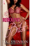 His Rebound Bitch