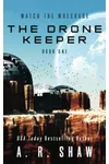 The Drone Keeper