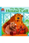 The Big Blue House Call