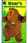 Bear's Woodland Workout