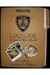 The Katherine White Murder
