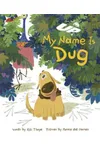 Up: My Name is Dug