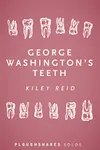 George Washington's Teeth