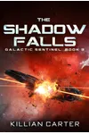 The Shadow Falls