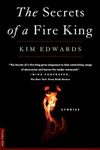 The Secrets of a Fire King