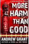 More Harm Than Good