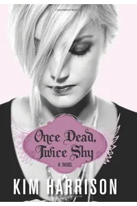 Once Dead, Twice Shy