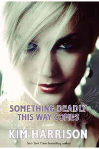 Something Deadly This Way Comes