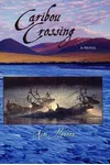 Caribou Crossing