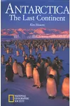 Antarctica: The Last Continent