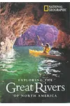 Exploring the Great Rivers of North America