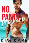 No Pants Required
