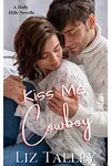Kiss Me, Cowboy