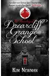 The Haunting of Drearcliff Grange School