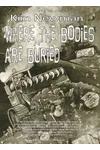 Where The Bodies Are Buried