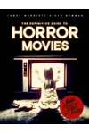 Horror!: The Definitive Companion to the Most Terrifying Movies Ever Made