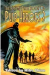 The Alchemy Press Book of Pulp Heroes 3