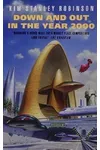 Down and Out in the Year 2000