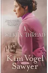 A Silken Thread
