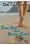 Bare Feet and Warm Sand