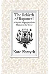 The Rebirth of Rapunzel