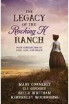 The Legacy of the Rocking K Ranch