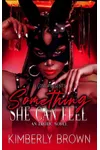 Something She Can Feel