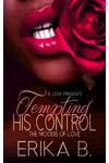 Tempting His Control