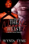 The Naughty Heist
