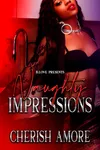 Naughty Impressions