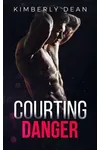 Courting Danger