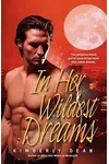 In Her Wildest Dreams