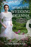 Bridgett's Wedding Dilemma