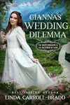Gianna's Wedding Dilemma
