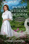 Rachel's Wedding Dilemma