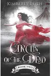 Circus of the Dead: Book 2
